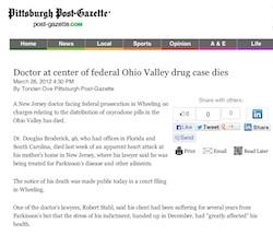 Post Gazette Reports on West Virginia Physician Faced Federal Rx Pill Abuse Charge